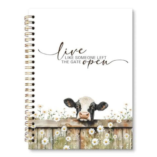 Live Like Someone Left The Gate Open Cow Notebook Keepsake